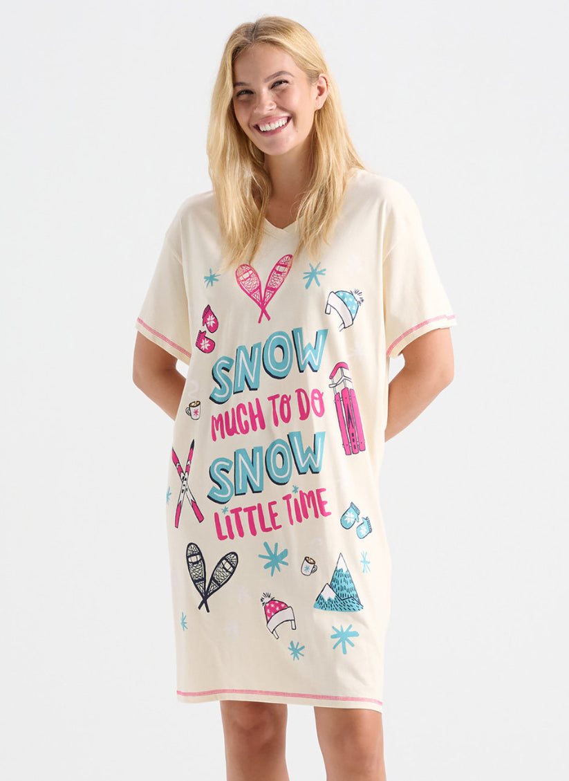 Snow much to do Women’s Sleepshirt