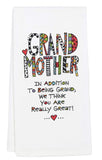 OUR NAME IS MUD Grand Mother Tea Towel